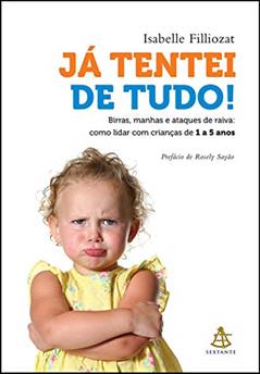 Já tentei de tudo!, do autor Isabelle Filliozat