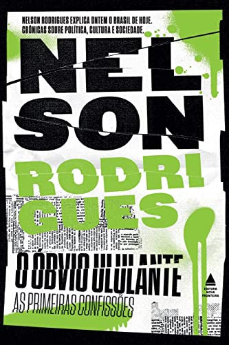 Ler O óbvio ululante, do autor Nelson Rodrigues