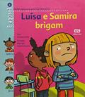 Ler Luísa e Samira Brigam, do autor Christian Lamblin Ler Luísa e Samira Brigam, do autor Christian Lamblin