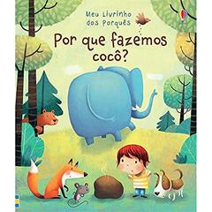 Por que fazemos cocô?, do autor Usborne Publishing