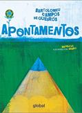 Ler Apontamentos, do autor Bartolomeu Campos de Queirós