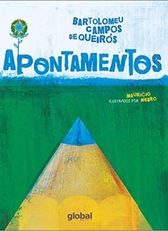 Apontamentos, do autor Bartolomeu Campos de Queirós