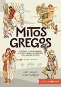 Ler Mitos gregos: edição ilustrada: Histórias extraordinárias de heróis, deuses e monstros para jovens leitores, do autor Nathaniel Hawthorne