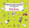 Ler Poemas que escolhi para as crianças: Antologia de Ruth Rocha, do autor Ruth Rocha Ler Poemas que escolhi para as crianças: Antologia de Ruth Rocha, do autor Ruth Rocha