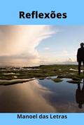 Ler Reflex?es, do autor Manoel Das Letras