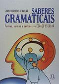Ler Saberes Gramaticais, do autor Juanito Ornelas de Avelar