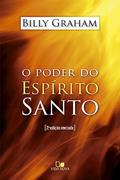 Ler O Poder do Espírito Santo, do autor Billy Graham