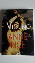 Ler Violino, do autor Anne Rice