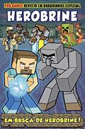 Ler Pró-Games Revista em Quadrinhos Especial Edição 01 - Herombrine: Herobrine, do autor On Line Editora Ler Pró-Games Revista em Quadrinhos Especial Edição 01 - Herombrine: Herobrine, do autor On Line Editora