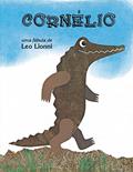 Ler Cornélio, do autor Leo Lionni
