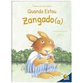 Ler Como eu me sinto...Quando estou zangado(a), do autor Cornelia Maude Spelman