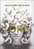 Ler Lore: Una o seu Destino ao meu, do autor Alexandra Bracken