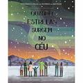Ler Quando as estrelas surgem no céu, do autor Luciana Garcia; Nicola Edwards