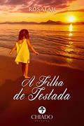 Ler A Filha de Testada, do autor Rosaiah