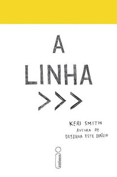 A linha, do autor Keri Smith