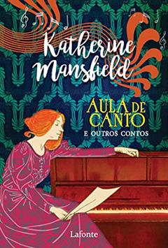 Aula de Canto e Outros Contos - Pocket, do autor Katherine Mansfield