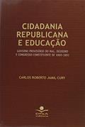 Ler Cidadania republicana e educação, do autor Carlos Roberto Jamil Cury