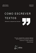 Ler Como Escrever Textos - Gêneros e Sequências Textuais, do autor Carolina Tomasi; João Bosco Medeiros