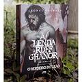Ler LENDA DE RUFF GHANOR, A - VOL. 02 - HERDEIRO LEAO, do autor LEONEL CALDELA; LEONEL CALDELA Ler LENDA DE RUFF GHANOR, A - VOL. 02 - HERDEIRO LEAO, do autor LEONEL CALDELA; LEONEL CALDELA