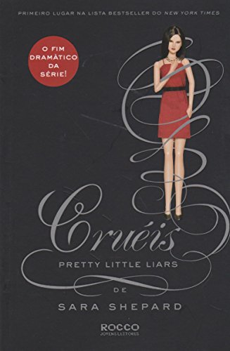 Ler Cruéis, do autor Sara Shepard Ler Cruéis, do autor Sara Shepard