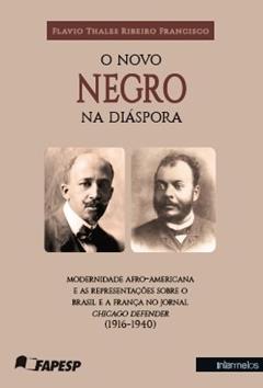 O Novo Negro Na Diaspora, do autor Autor Nao Localizado