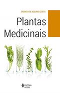 Ler Plantas medicinais, do autor Eronita de Aquino Costa Ler Plantas medicinais, do autor Eronita de Aquino Costa
