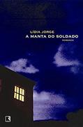 Ler A MANTA DO SOLDADO, do autor Lidia Jorge