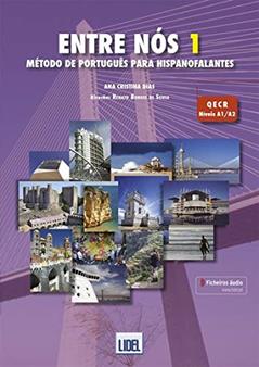 Entre Nos - Metodo de Portugues para hispanofalantes: Pack: Livro do Aluno, do autor Ana Cristina Dias; Renato Borges de Sousa