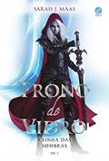 Trono de vidro: Rainha das sombras (Vol. 4), do autor Sarah J. Maas