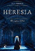 Ler Heresia, do autor S.J. Parris Ler Heresia, do autor S.J. Parris