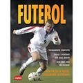 Ler Futebol : Guia passo a passo, do autor Jim Drewett