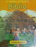 Ler A minha primeira bíblia - A torre de Babel, do autor PAE Ler A minha primeira bíblia - A torre de Babel, do autor PAE