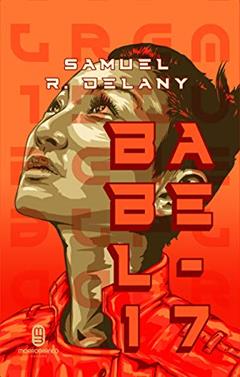 Babel-17/Estrela Imperial, do autor Samuel R. Delany