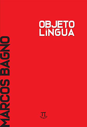 Ler Objeto Lingua, do autor Bagno Marcos