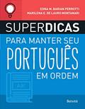 Ler Superdicas para manter seu português em ordem, do autor Marilena E. de Lauro Montanari Ler Superdicas para manter seu português em ordem, do autor Marilena E. de Lauro Montanari