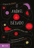 Ler O Andar do Bêbado [Edição de bolso]: Como o acaso determina nossas vidas, do autor Leonard Mlodinow