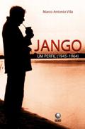 Ler Jango, Um Perfil, do autor Marco Antonio Villa