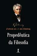 Ler Propedêutica da Filosofia, do autor Friedrich W. J. Von Schelling Ler Propedêutica da Filosofia, do autor Friedrich W. J. Von Schelling