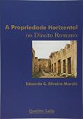 Ler A Propriedade Horizontal No Direito Romano, do autor Eduardo Marchi