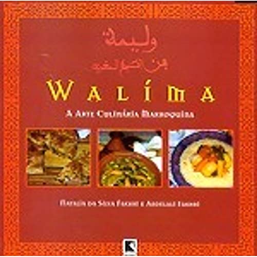 Ler WALIMA, do autor Natalia da Silva Fakhri; Abdelali Fakhri