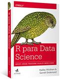 Ler R Para Data Science, do autor Hadley Wickham; Garrett Grolemund Ler R Para Data Science, do autor Hadley Wickham; Garrett Grolemund