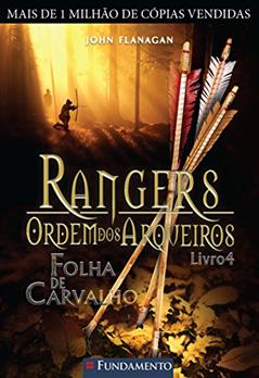 Rangers Ordem dos Arqueiros Folha de Carvalho Volume 4 Usado, do autor John Flanagan
