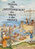 Ler História da multiplicação dos pães e dos peixes, do autor Alice Joice Davidson