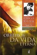Ler Obreiros da Vida Eterna: Coleção A vida no mundo espiritual - livro 4, do autor Francisco Cândido Xavier; André Luiz Ler Obreiros da Vida Eterna: Coleção A vida no mundo espiritual - livro 4, do autor Francisco Cândido Xavier; André Luiz