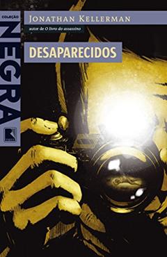 Desaparecidos, do autor Jonathan Kellerman