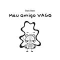 Ler Meu amigo Vago, do autor Dani Oxer