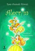 Ler Alecrim, do autor Rosa Amanda Strausz