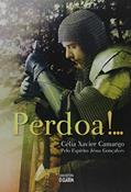 Ler Perdoa!..., do autor Wallace Leal V. Rodrigues