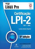 Ler Certificação LPI-2 201-202, do autor Luciano Antonio Siqueira