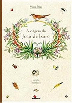 A Viagem do João-de-barro, do autor Priscila Freire